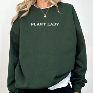 Plant Lady Sweatshirt